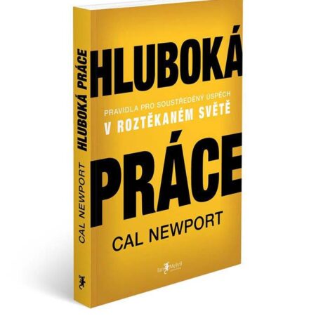 Cal Newport: Hluboká práce Jan Melvil