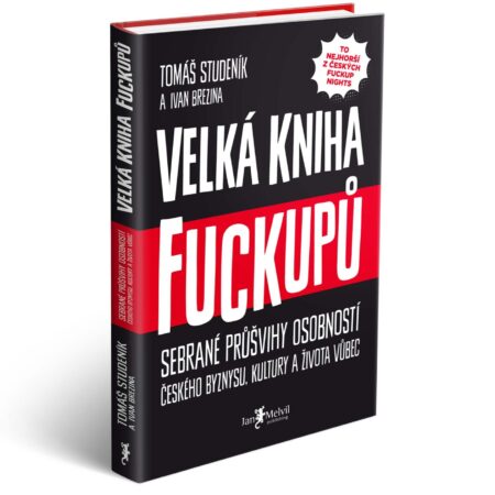 Tomáš Studeník, Ivan Brezina: Velká kniha fuckupů Jan Melvil
