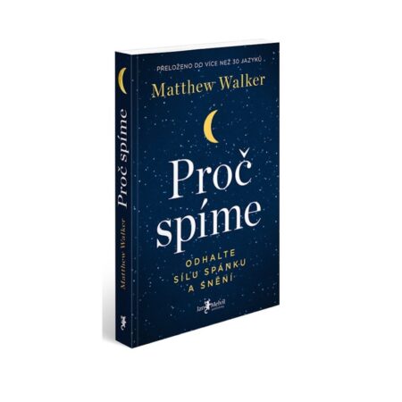 Matthew Walker: Proč spíme Jan Melvil