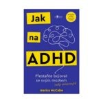 Jak na ADHD – Jan Melvil